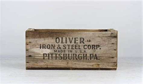 oliver iron and steel vintage wood box|Oliver Iron Steel Corp Pittsburgh PA Wooden Vintage Advertising .